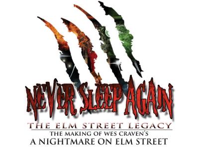 Never Sleep Again: The Elm Street Legacy--The Making of Wes Craven's 'A Nightmare on Elm Street'